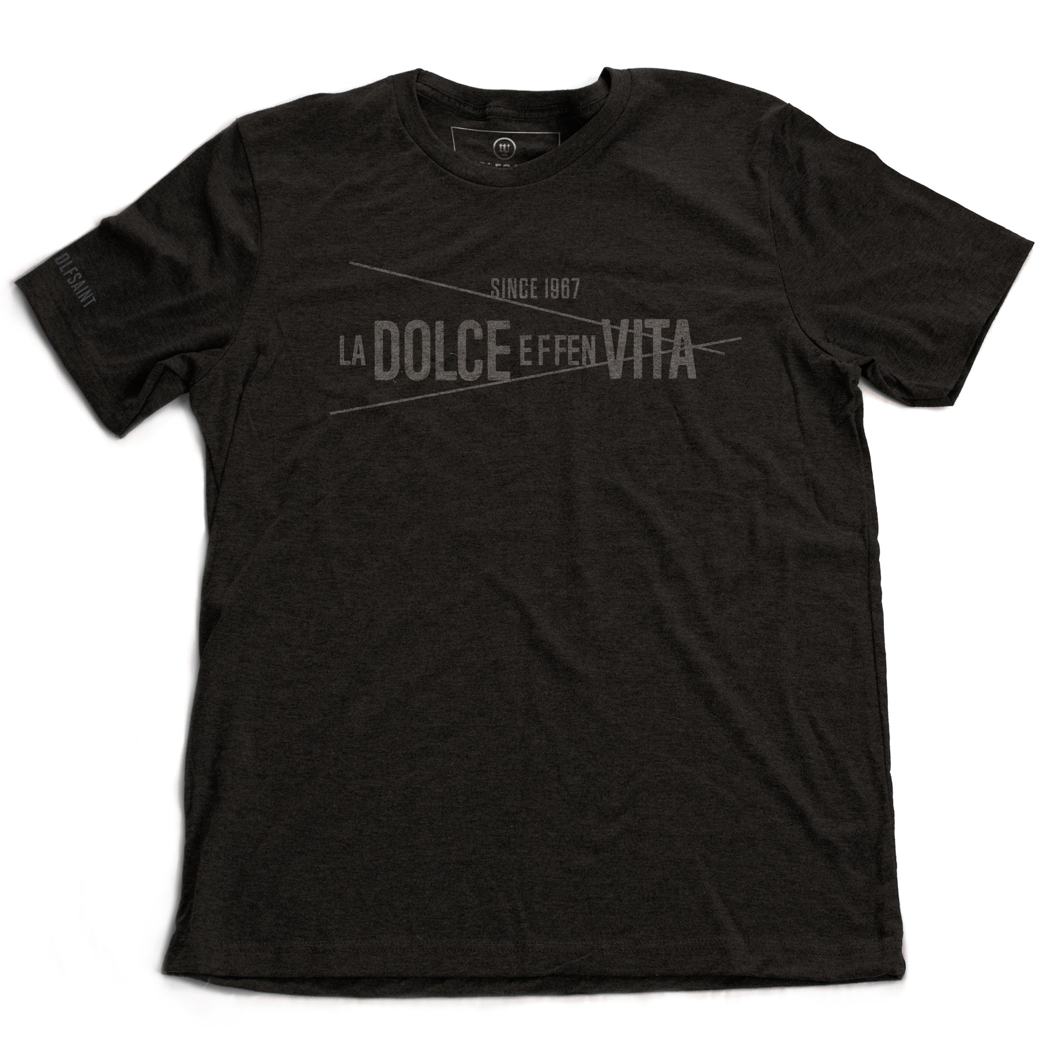 A Dark Gray Heather fashion t-shirt with a clean graphic with a sarcastic version of a classic Italian phrase: “LA DOLCE EFFEN VITA” — the sweet f***ing life, by fashion brand Wolfsaint.net 