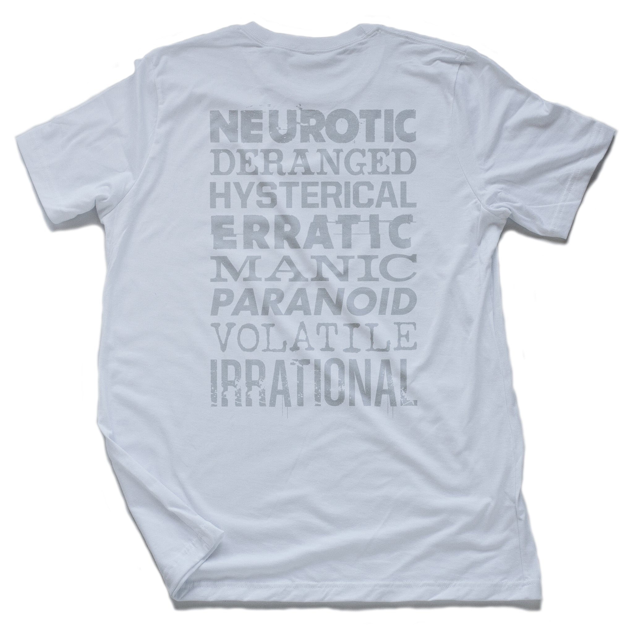 Neurotic Paranoid Irrational text stack (back/front)
